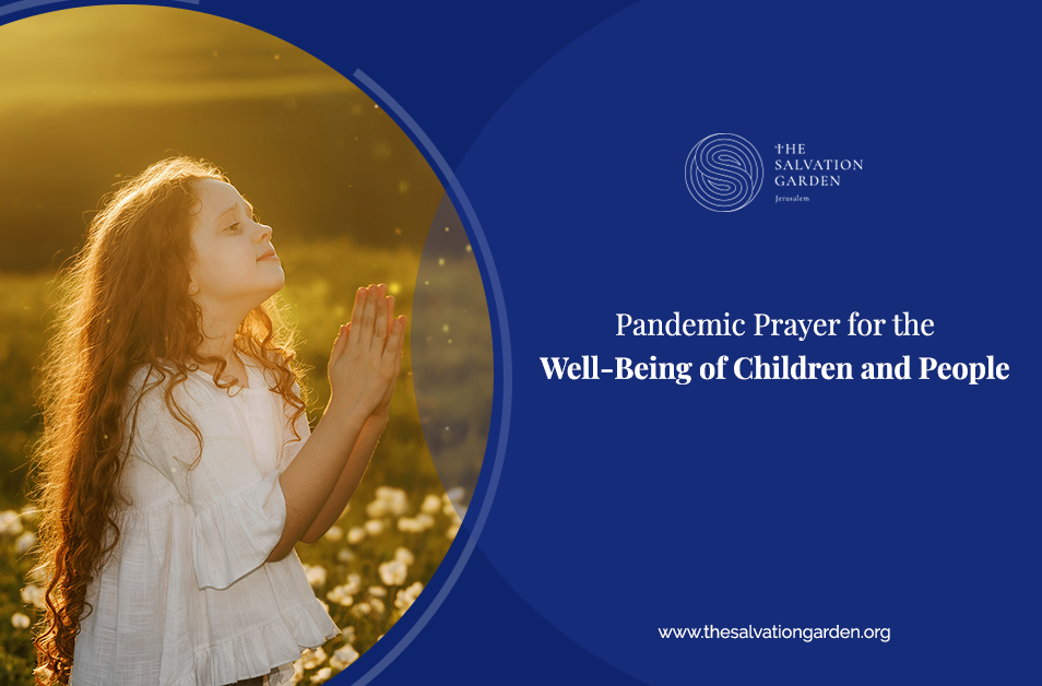 Pandemic Prayer for the Well-Being of Children and People