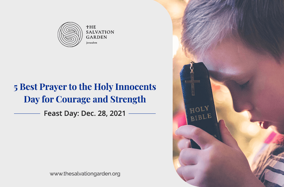5 Best Prayers to the Holy Innocents Day for Courage and Strength | Feast Day: Dec. 28, 2021